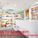 Thông tư 02/2018/TT-BYT quy định về Thực hành tốt cơ sở bán lẻ thuốc